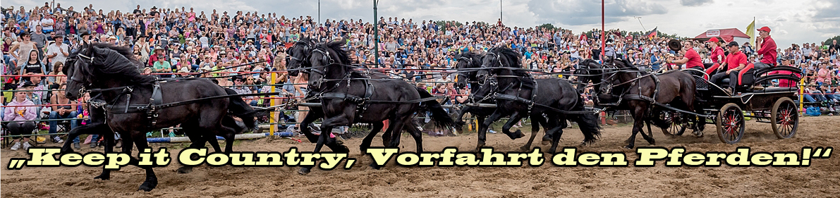 Keep it Country, vorfahrt den Pferden